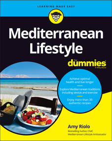 Mediterranean Lifestyle For Dummies by Amy Riolo, 9781119822226
