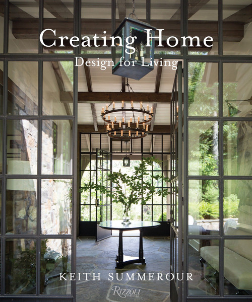 Creating Home (Design for Living) by Keith Summerour, Andrew Ingalls, Gemma Ingalls, Marc Kristal, 9780847858736