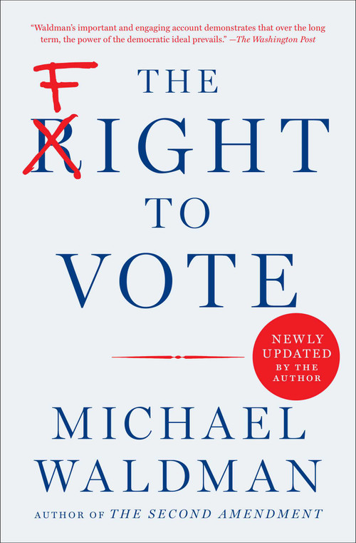 The Fight to Vote by Michael Waldman, 9781982198930