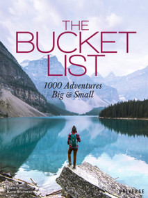 The Bucket List (1000 Adventures Big & Small) by Kath Stathers, 9780789332691