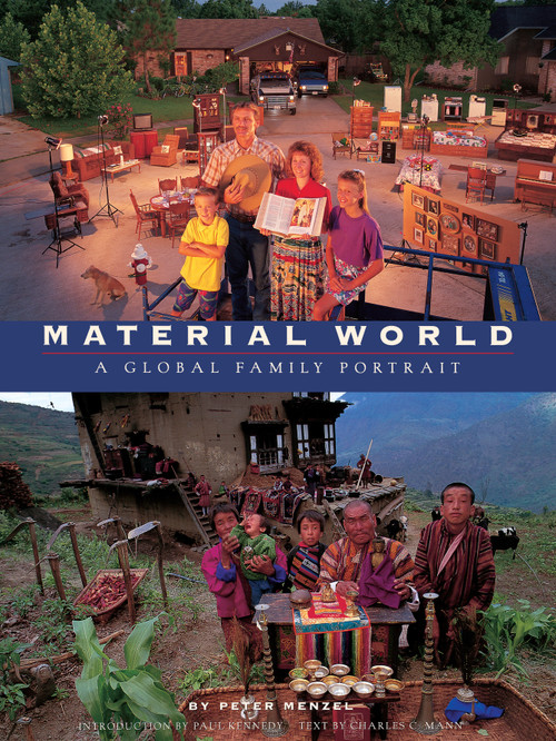 Material World (A Global Family Portrait) by Peter Menzel, 9780871564306