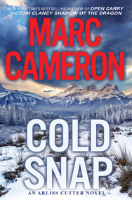 Cold Snap (An Action Packed Novel of Suspense) - 9781496732095 by Marc Cameron, 9781496732095
