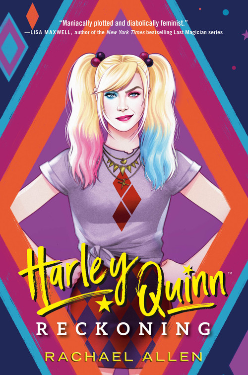 Harley Quinn: Reckoning by Rachael Allen, 9780593429860