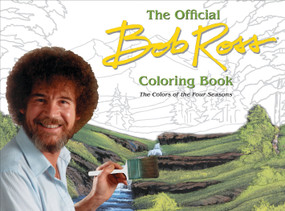 The Official Bob Ross Coloring Book (The Colors of the Four Seasons) by Bob Ross, 9780789336811