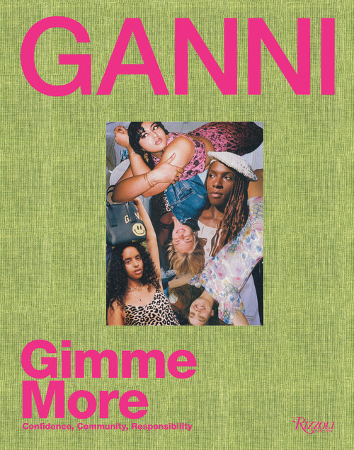 Ganni (Gimme More) by Ganni, Ana Kras, Richie Shazam, Rosie Marks, Jacqueline Landvik, 9780847870745