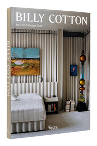 Billy Cotton (Interior and Design Work) by Mayer Rus, Stephen Kent Johnson, 9780847871537