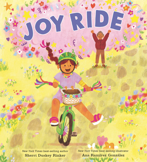 Joy Ride by Sherri Duskey Rinker, Ana Ramírez González, 9781536207743