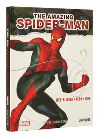 The Amazing Spider-Man: Web-Slinger, Hero, Icon by Rich Johnson, 9780789337795