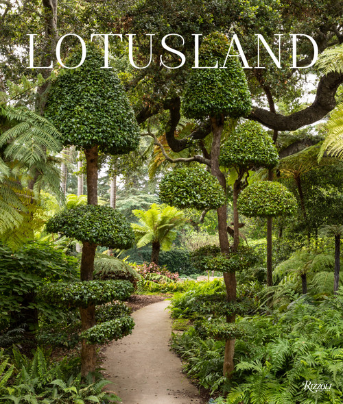 Lotusland - 9780847869893 by Lisa Romerein, Marc Appleton, 9780847869893