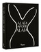 Alaïa Afore Alaïa by Carla Sozzani, Olivier Saillard, Laurence Benaïm, Carla Sozzani, 9780847871124