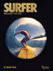 Surfer Magazine (1960-2020) by Grant Ellis, Beau Flemister, William Finnegan, Matt Warshaw, Drew Kampion, 9780847871490
