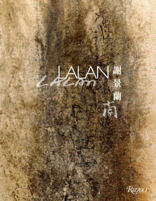 Lalan by Véronique Bergen, Catherine Kwai, Zhao Jialing, Jean-Michel Beurdeley, Raphaël Dupouy, 9788891833020