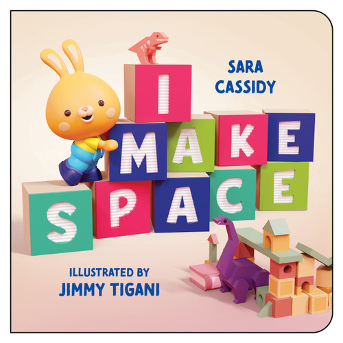 I Make Space by Sara Cassidy, Jimmy Tigani, 9781459832022