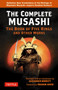 The Complete Musashi: The Book of Five Rings and Other Works by Miyamoto Musashi, Alexander Bennett, 9784805316160