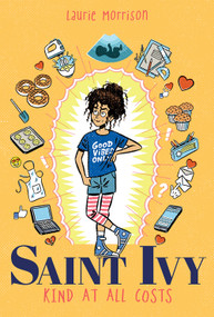 Saint Ivy (Kind at All Costs) - 9781419741265 by Laurie Morrison, 9781419741265