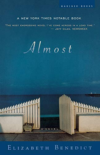 Almost (canceled) (A Novel) by Elizabeth Benedict, 9780618231614