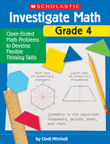 Investigate Math: Grade 4 by Cindi Mitchell, 9781338751710