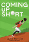 Coming Up Short by Laurie Morrison, 9781419755583