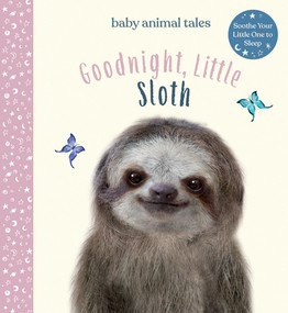 Goodnight, Little Sloth (A Picture Book) by Amanda Wood, Vikki Chu, Bec Winnel, 9781419756634