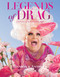 Legends of Drag (Queens of a Certain Age) by Harry James Hanson, Devin Antheus, 9781419758478