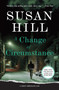 A Change of Circumstance (A Gripping Psychological Thriller of Addiction and the Seeds of Desperation) by Susan Hill, 9781419759642