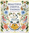 Beautiful Useful Things (What William Morris Made) by Beth Kephart, Melodie Stacey, 9781951836337