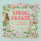 Spring Parade by Camelia Kay, Allyn Howard, 9781951836597