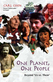 One Planet One People (Beyond Us vs. Them) by Carl Coon, 9781591022336