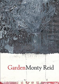 Garden by Monty Reid, 9781928107019
