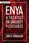 Enya (A Treatise on Unguilty Pleasures) by Chilly Gonzales, 9781988784670