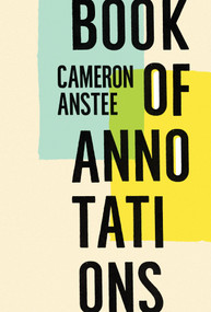 Book of Annotations by Cameron Anstee, 9781988784045