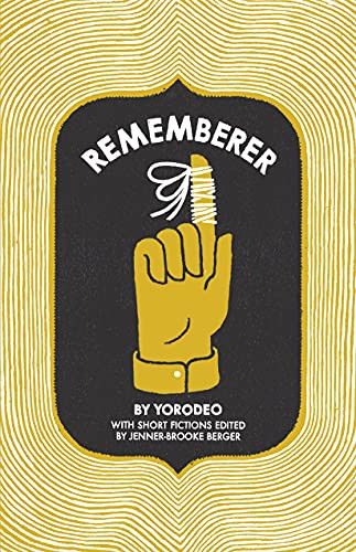 Rememberer by Paul Hammond, Seth Smith, 9781926743080