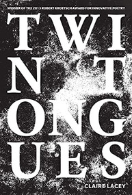 Twin Tongues by Claire Lacey, 9781926743424