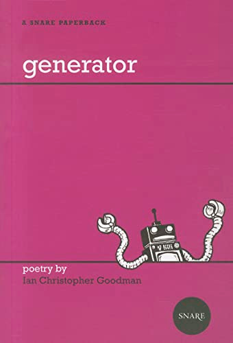 Generator (poems) by Ian Christopher Goodman, 9780981248837