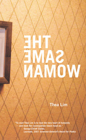 The Same Woman by Thea Lim, 9780978218522