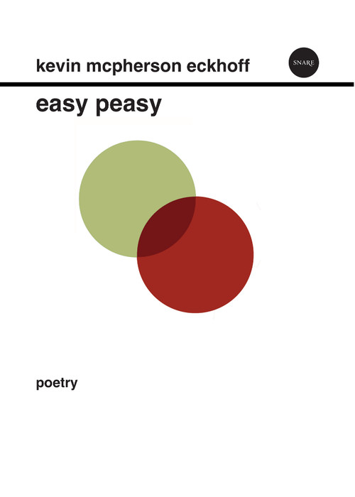 Easy Peasy by kevin mcpherson eckhoff, 9780986576539