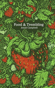 Food & Trembling by Jonah Campbell, 9781926743158