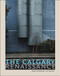 The Calgary Renaissance by rob mclennan, derek beaulieu, 9781928107071