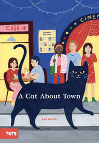 Cat About Town (A Picture Book) by Léa Decan, 9781849767590