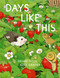 Days Like This (A Picture Book) by Oriane Smith, Alice Gravier, 9781990252099