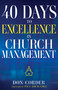 40 Days to Excellence in Church Management by Don Corder, Paul Louis Cole, 9781641238175