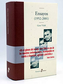 Ensayos 1952-2001 by Gore Vidal, Eduardo Iriarte, 9788435008181