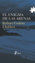 El enigma de las arenas by Robert Erskine Childers, Benito Gomez Ibanez, 9788435009454