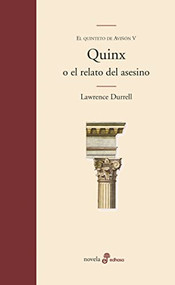 Quinx (V) (o el relato del asesino) by Lawrence Durrell, Victor Pozanco, 9788435010368
