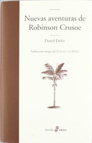 Nuevas aventuras de Robinson Crusoe  (II) by Daniel Defoe, Enrique de Heriz, 9788435010696