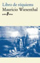 Libro de requiems (bolsillo) by Mauricio Wiesenthal, 9788435018241