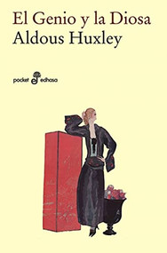 El genio y la diosa (bolsillo) by Aldous Huxley, Miguel de Hernani, 9788435018586