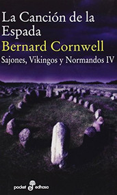 La canción de la espada (IV) (Bolsillo) by Bernard Cornwell, Montse Batista, 9788435019958