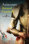 Azincourt by Bernard Cornwell, Gregorio Cantera, 9788435061896