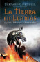La tierra en llamas (V) by Bernard Cornwell, Gregorio Cantera, 9788435062183